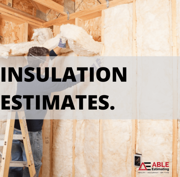 Insulation Estimates